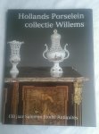 Estie, J. (samenstelling) - Hollands Porselein collectie Willems. 150 jaar Salomon Stodel Antiquites