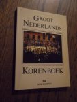 Hurk, Jaap van den - Groot nederlands korenboek