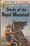Curwood, James Oliver - Steele of the Royal Mounted