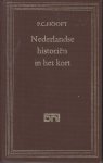 Hooft (16 March 1581 - 21 May 1647), Pieter Corneliszoon - Nederlandse historiën in het kort. Samengesteld en ingeleid door M. Nijhoff.