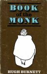 Burnett, Hugh - Book of the monk