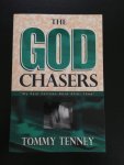 Tenney, Tommy - The God Chasers - My Soul Follows Hard After Thee / Gods Dream Team,  een oproep tot eenheid