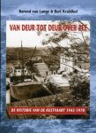 Lange , Barend van / Kruidhof, Bert - Historie van de kustvaart 1945-1970 .:Van Deur tot Deur over Zee