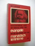Verkuyl, Dr. J. - Voorbereiding voor de dialoog over het evangelie en de ideologie van het Marxistisch Lininisme