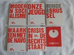 jan de wit /// harry van bommel, karel koster /// dennis de jong /// nine kooiman, manja smits /// ronald van raak, jan marijnissen /// - crisis in de rechtsstaat ///  waarheen met de navo /// minder brussel /// onze jeugd /// modern socialisme /// speciaal 1.2.3.4 /// paspoort SP.