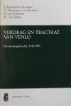 Keverling Buisman, F. / Moorman van Kappen, O. (e.a.) - Verdrag en tractaat van venlo. Herdenkingsbundel 1543 - 1993.