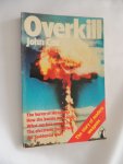 Cox John - Overkill - the story of Modern Weapons