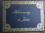 Schellinger, .C.J. - Kent u ze nog... de Jutters [fotoboek Den Helder]