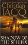 Jacq, Christian - Shadow of the Sphinx / 3rd Volume of The Judge of Egypt trilogy