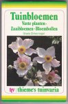 Zinkernagel, Gisela met veel foto's in kleur - Tuinbloemen; Vaste planten-Zaaibloemen-Bloembollen / Oorspronkelijke titel: Gartenblumen / Vertaling en bewerking: C.E. Roberts