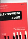 West, Carlo - Leerboek voor elektronisch orgel boek 1