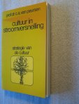 Peursen, Prof.Dr. C.A. van - Cultuur in stroomversnelling / een geheel bewerkte uitgave van "strategie van cultuur"