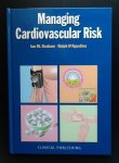 Graham Ian M.  D'Agostino Ralph - Managing Cardiavascular Risk