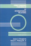 Dougherty, James E. / Pfaltzgraff Jr., Robert L. - Contending theories of International Relations (A comprehensive survey). Third Edition