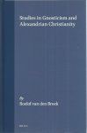 Broek, R. van den - Studies in gnosticism and Alexandrian christianity / druk 1