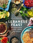 Hamadeh , Mona . [ isbn 9781845285791 ] 2222 - Lebanese Feast . ( Of Vegetables, Pulses, Herbs and Spices .  )  This cornucopia of delicious vegetable recipes has been assembled by the author of Everyday Lebanese Cooking. It focuses on those recipes that make Lebanese cuisine one of the -