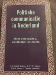 Kramer - Politieke communicatie in Nederland / druk 1