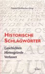 Pätzold, Kurt & Manfred Weißbecker (ds1316) - Historische Schlagwörter - Geschichten Hintergründe Verfasser