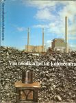 Kooger, Hans .. Kema ..  met heel veel zwart wit foto's van Ruud Rutten en Paul Pet - Van noodkachel tot kolencentrale