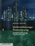von Max Boemle (Autor), Carsten Stolz (Autor) - Unternehmungsfinanzierung 2: Langristige Fremdfinanzierung, Besondere Finanzierungsanlässe, Unternehmensbwertung