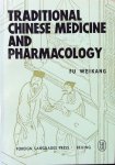 Weikang, Fu [Wei-kang] - Traditional Chinese medicine and pharmacology