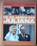 Denters, Henk en Jongma, Johan - Het aanzien De 32 jaren van Juliana
