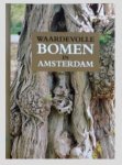 Vermeulen, Harry e.a. - Waardevolle bomen in Amsterdam