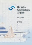 Vries, H.S. de / Vries, H.J. de - De Vries Scheepsbouw 75 jaar. 1923-1998. Gesigneerd op schutblad (onbekend door wie)