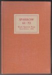 SPARROW, BLACK SPARROW PRESS - VARIOUS AUTHORS - Bukowski et. al. - Sparrow 61 - 72