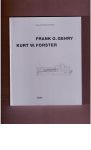 Gehry, Frank O. & Forster, Kurt W. / Bechtler, Cristina (Hrsg.) - Frank O. Gehry. Kurt W. Forster