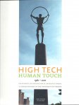 BOER, JORRIT DE & J.W. DRUKKER - High Tech Human Touch 1961-2011 - een beknopte geschiedenis van de Universiteit Twente