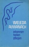 Redactie - Weleda Almanach. Erkennen, heilen, pflegen