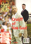Diverse auteurs - Hard Gras nr. 57, voetbaltijdschrift voor lezers, december 2007 met o.a.CRUIJFF OF VAN GAAL ?, 112 pag. paperback, goede staat (naam op schutblad)
