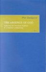 Zuidgeest, Piet - The Absence of God. Exploring the Christian Tradition in a Situation of Mourning [Empirical Studies in Theology Volume VI]