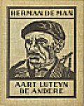 de Man, Herman - Aart  Luteyn de andere