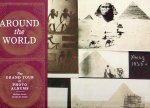 LEVINE,B.& JENSEN, K. M. - Around the world. The Grand Tour in photo albums
