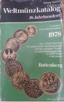 Schön, Günter - Weltmünzkatalog 1978, 20. Jahrhundert. Über 10.000 Münzen mit ausführlichen Beschreibungen. Ca. 3000 Fotos