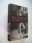 Munstermann, Hans - De Bekoring