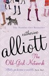 Alliott, Catherine - Old-girl Network
