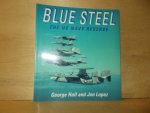 Hall, George / Lopez, Jon - Blue Steel the US navy reserve