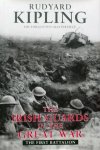 Kipling, Rudyard. - The Irish Guards in the Great War. The first Battalion.