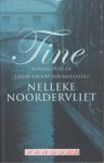 Noordervliet (Rotterdam, 6 november 1945), Nelleke - Tine - Roman over de eerste vrouw van Multatuli - Debuutroman