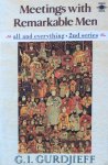 Gurdjieff, G.I. - Meetings with remarkable men (All and Everything, second series)