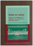 Bakker, Nelleke e.a. (red.) - School en cultuur. Eenheid en verscheidenheid in de geschiedenis van het Belgisch en Nederlands onderwijs. Jaarboek voor de geschiedenis van opvoeding en onderwijs 2005