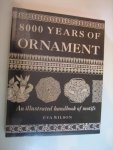 Eva Wilson - 8000 years of ornament