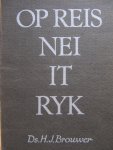 Brouwer, H.J. - Op reis nei it Ryk