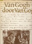 Van Gogh, Vincent - Van Gogh door Van Gogh