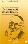 Sloloveitchik, Joseph B. - Creativiteit van de halacha