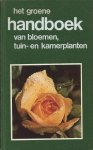 Bianchini, Francesco en Carrara Pantano, Azzurra - Het groene handboek van bloemen, tuin- en kamerplanten