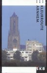 Maanen, Rob van - Kleurroute Arnhem